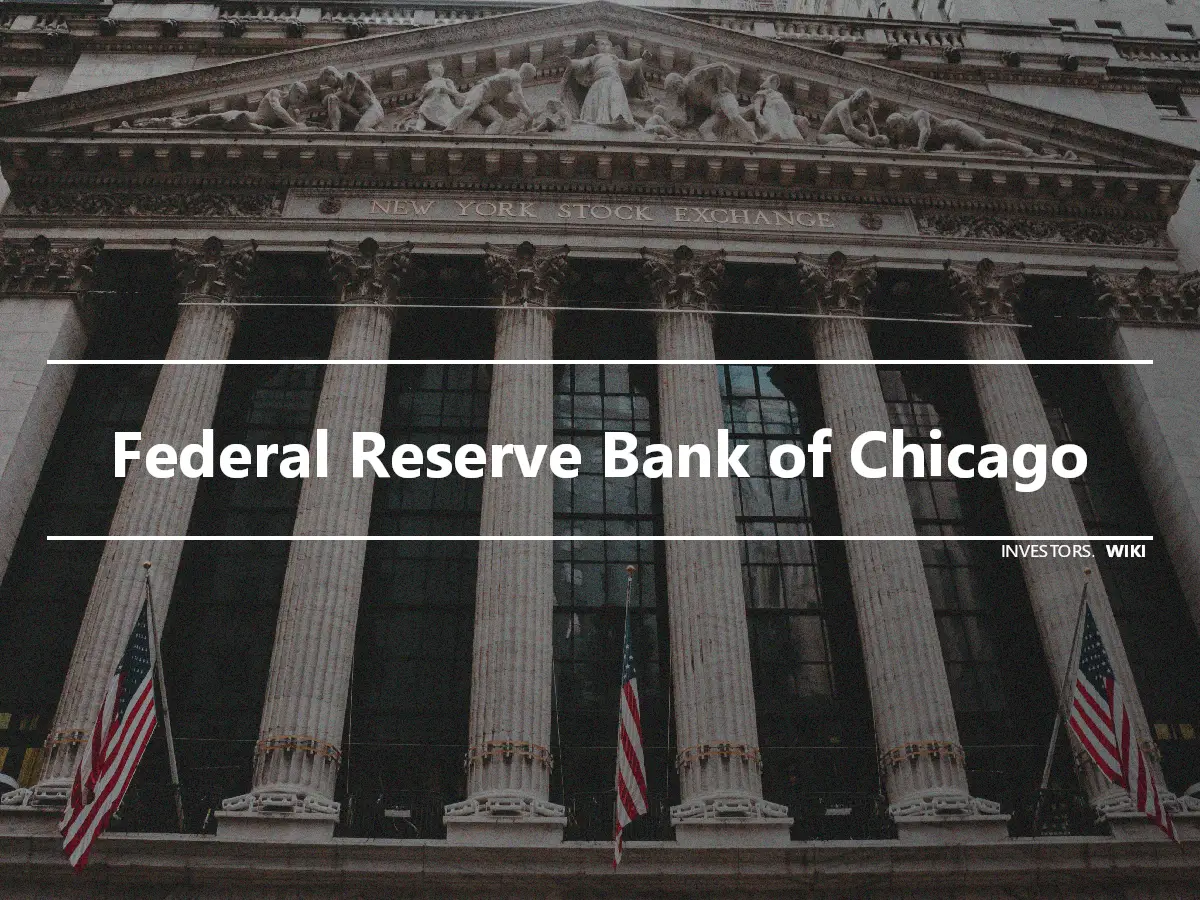 Federal Reserve Bank of Chicago