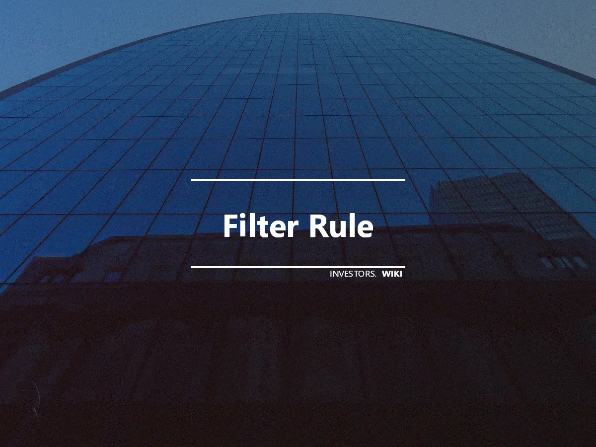 Filter Rule