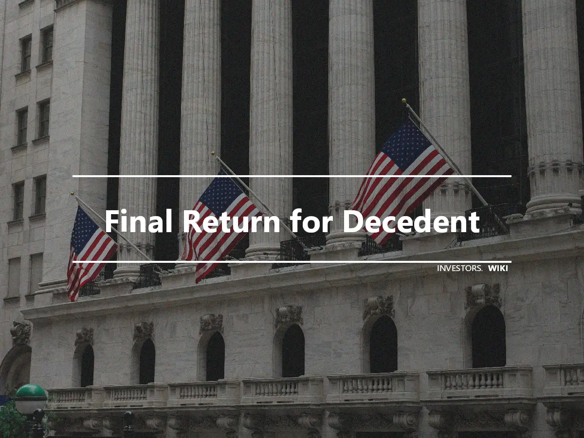 Final Return for Decedent