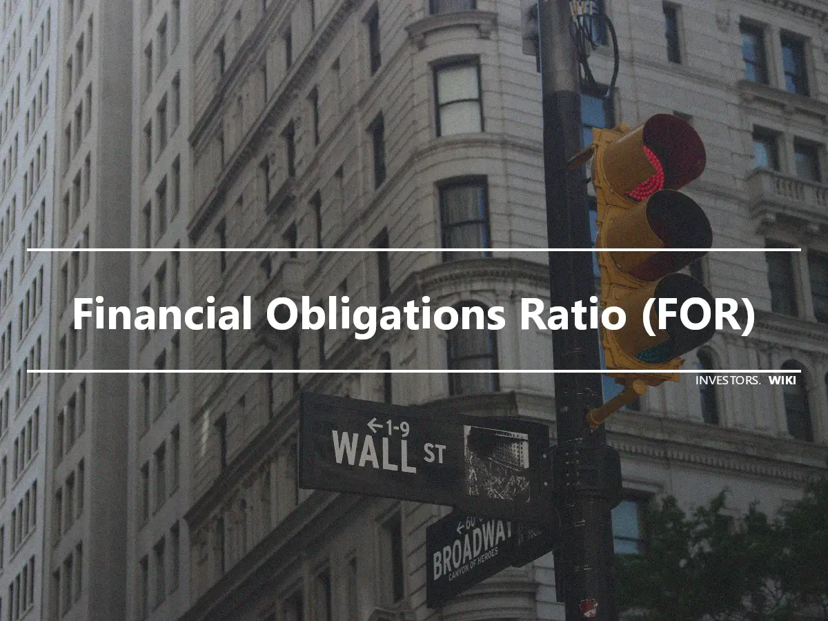 Financial Obligations Ratio (FOR)