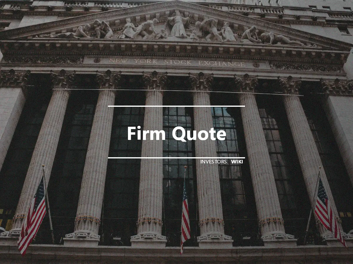 Firm Quote