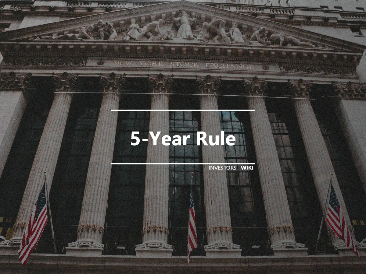 5-Year Rule
