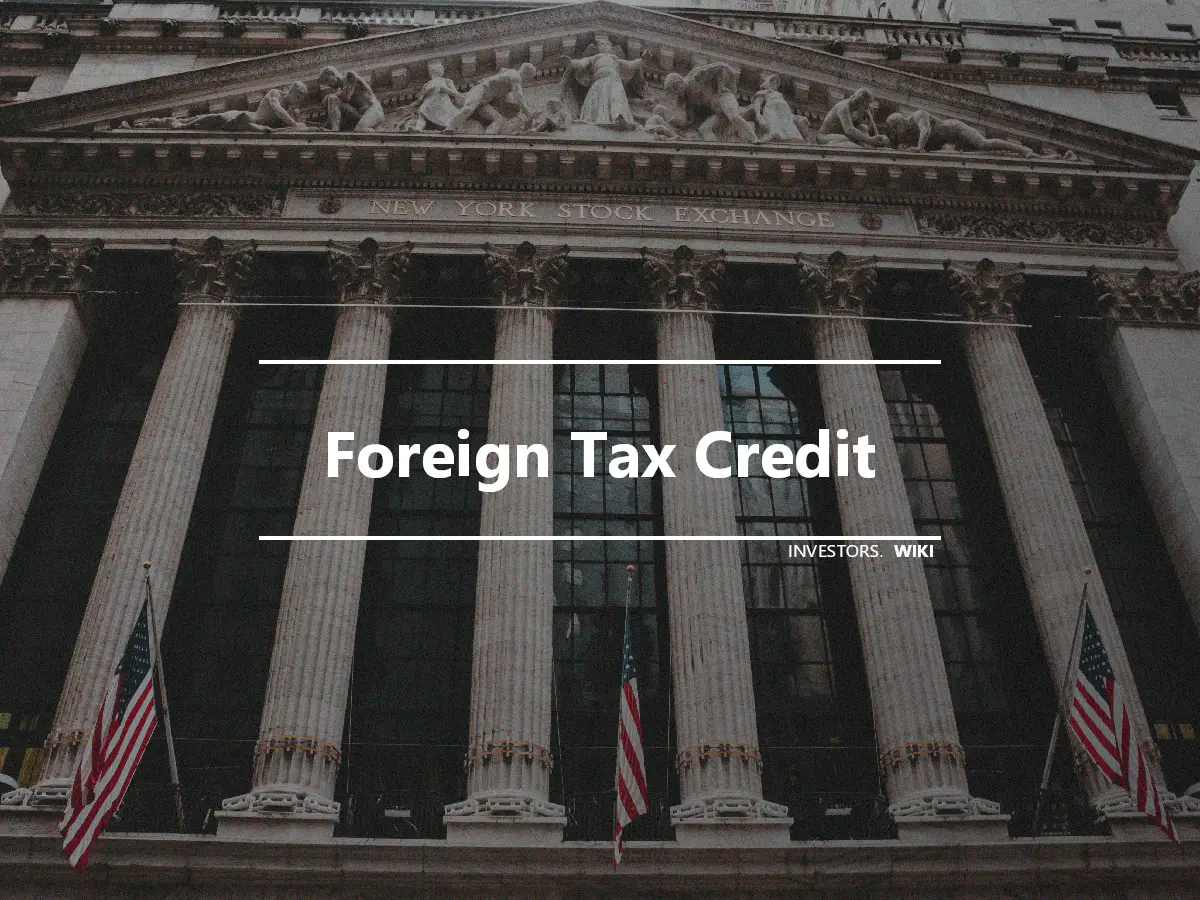 Foreign Tax Credit