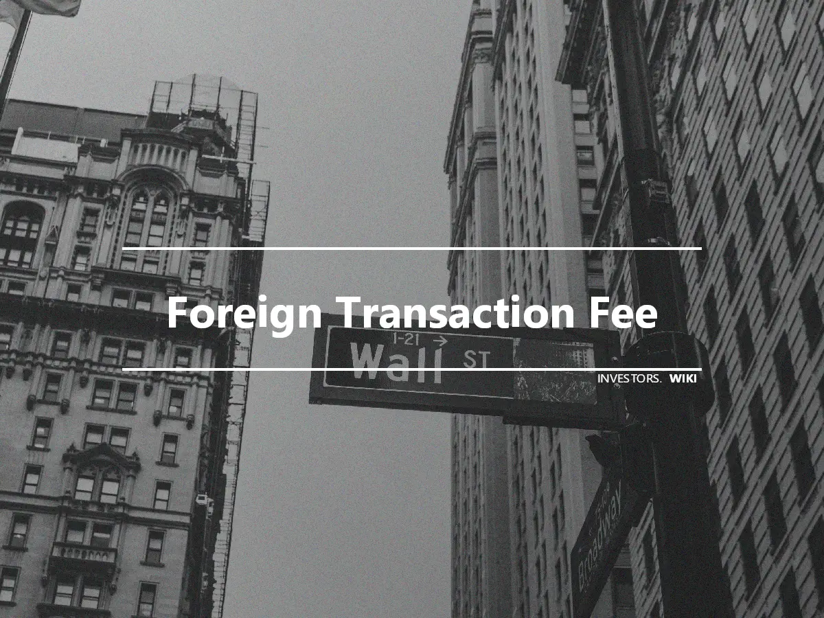 Foreign Transaction Fee