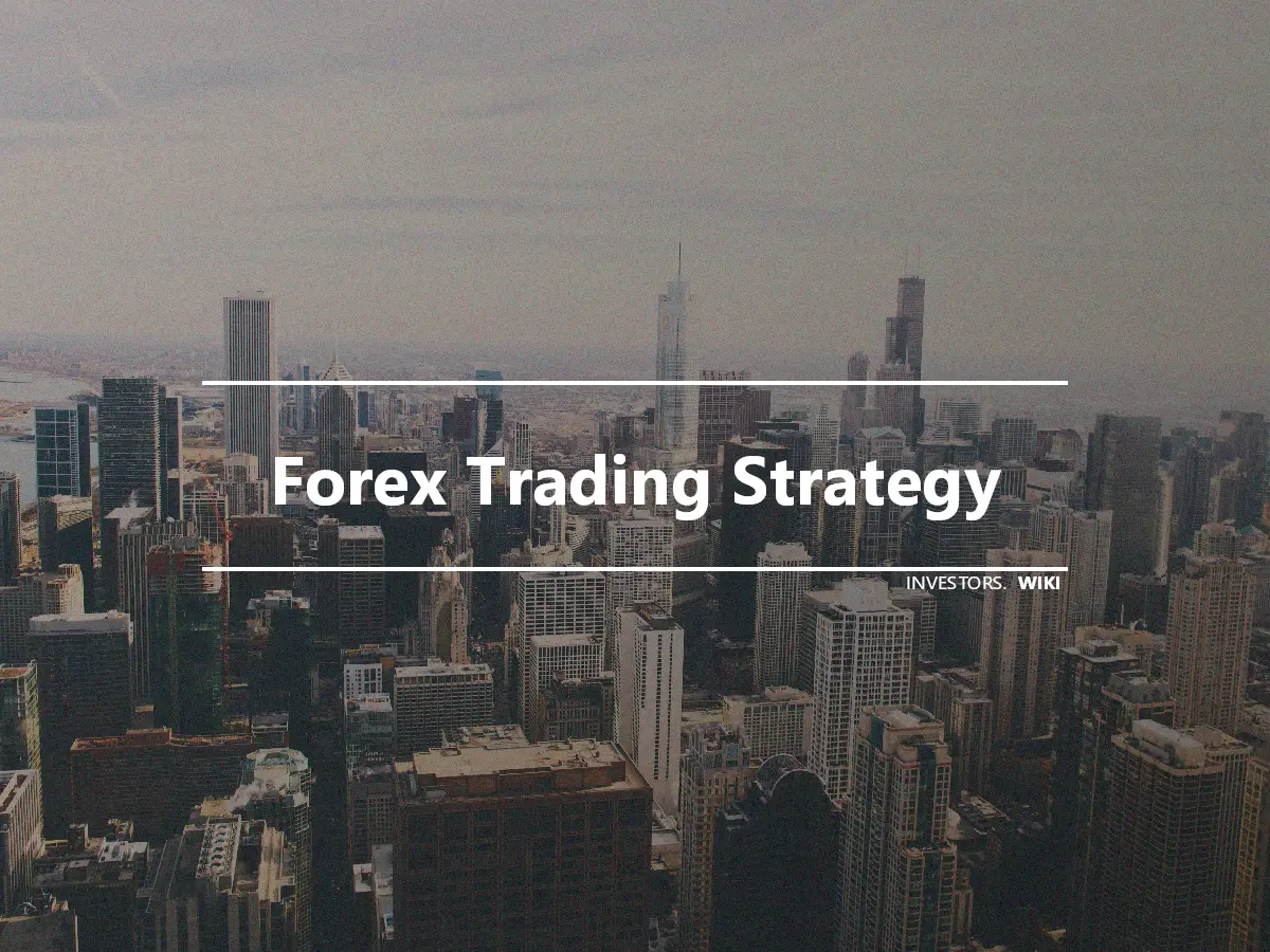 Forex Trading Strategy