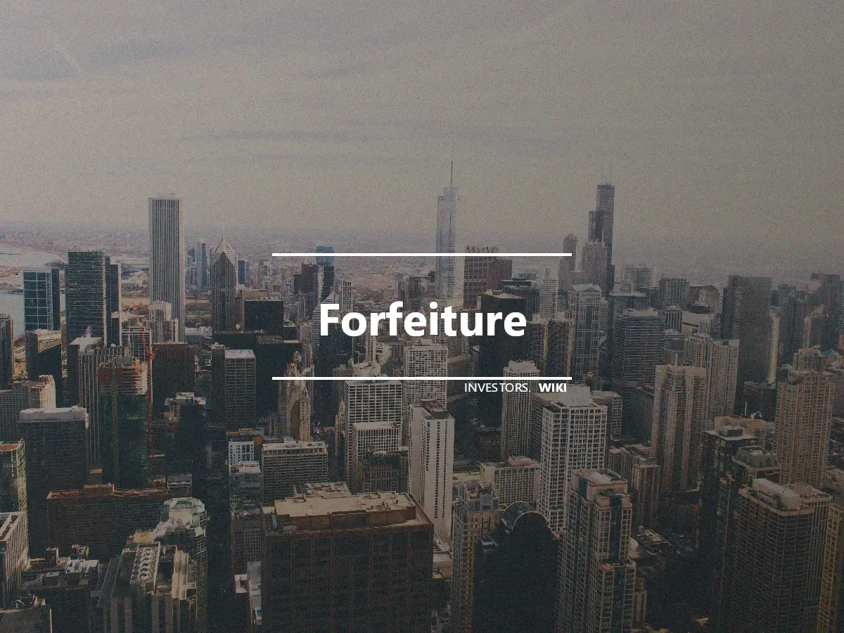 Forfeiture