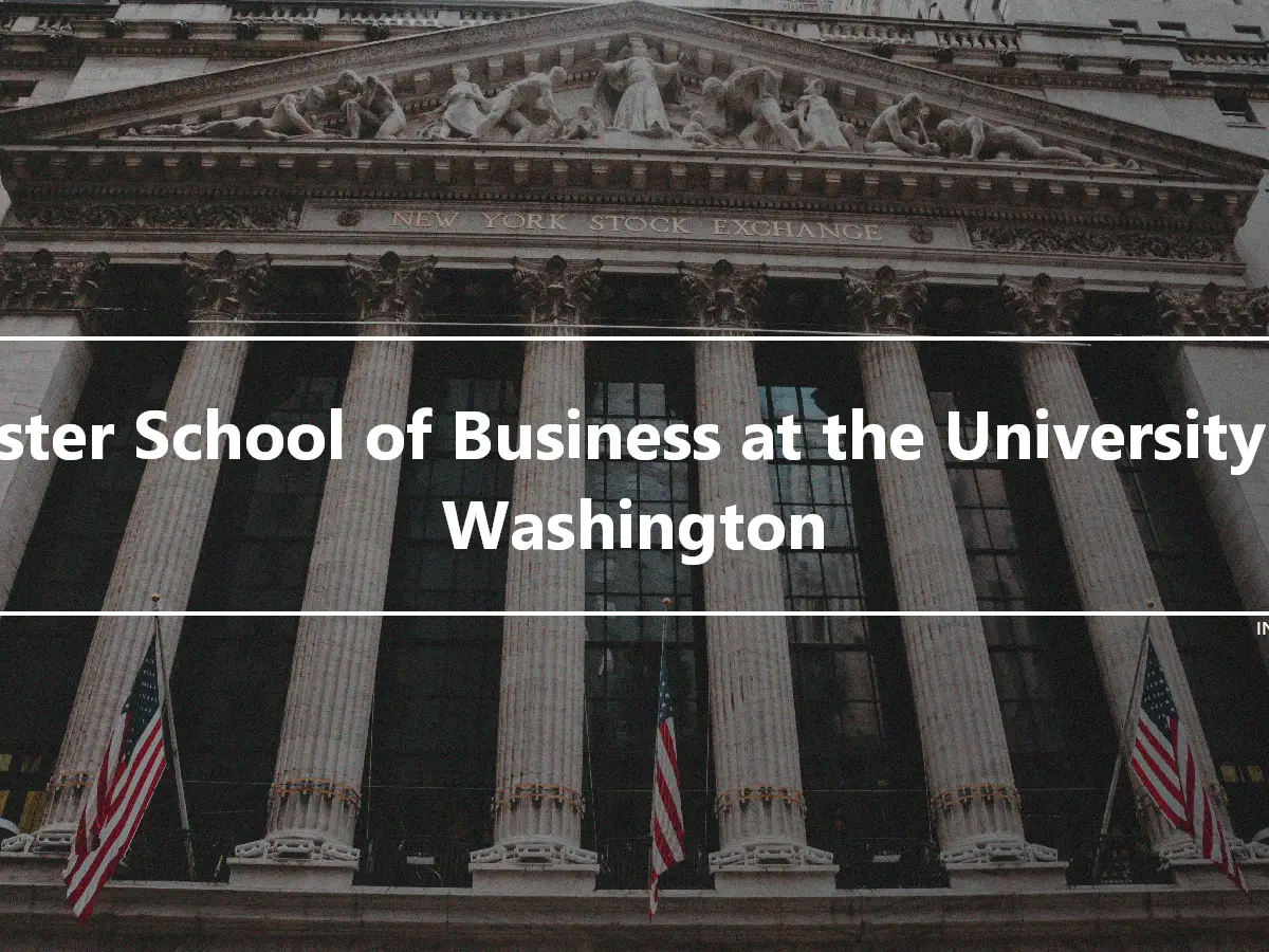 Foster School of Business at the University of Washington