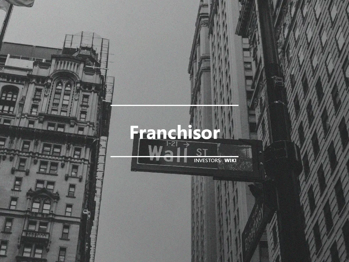 Franchisor