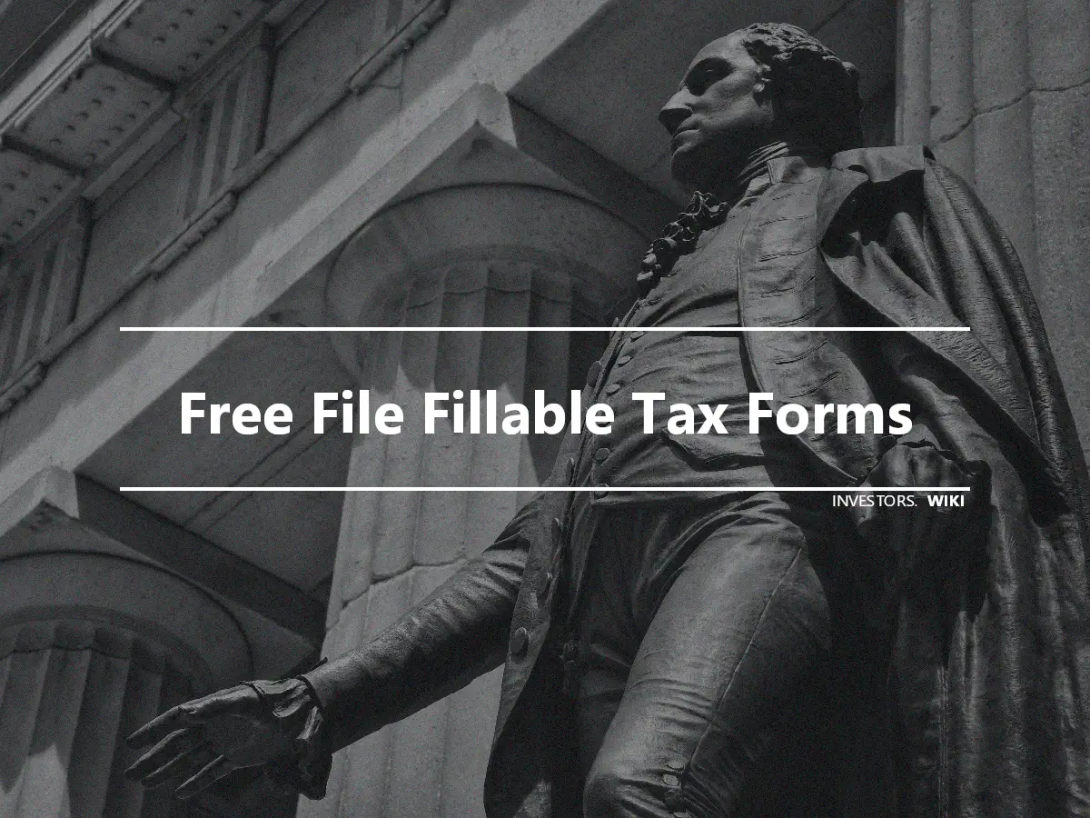 Free File Fillable Tax Forms