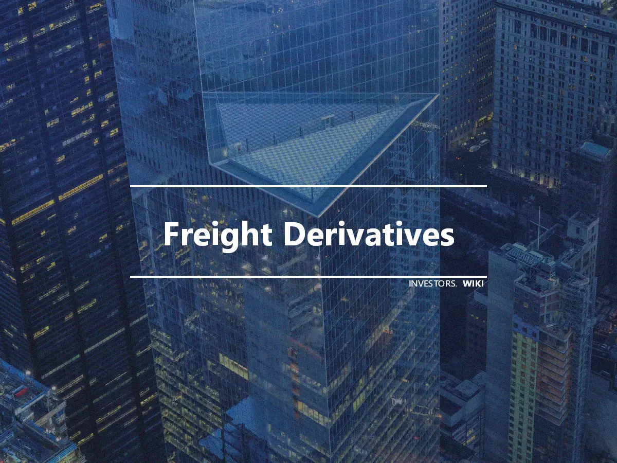 Freight Derivatives
