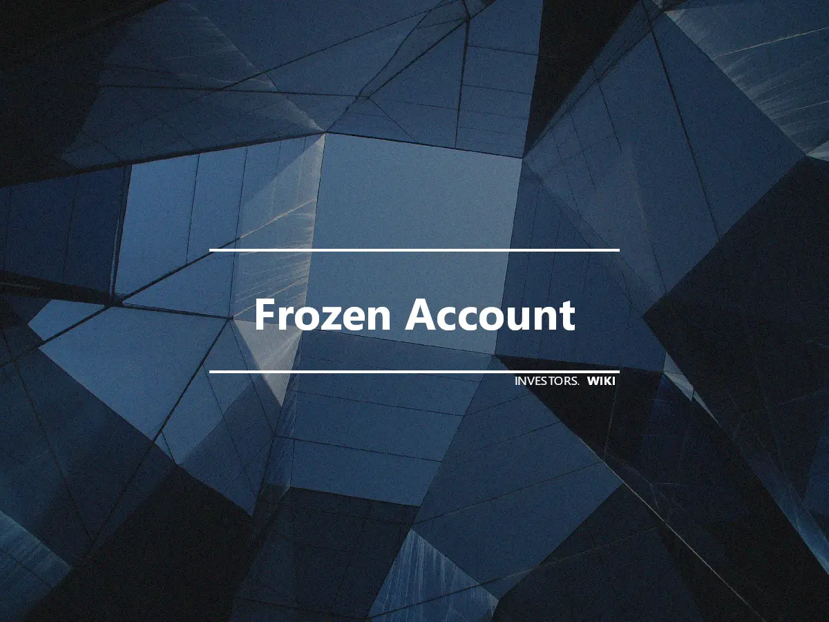 Frozen Account