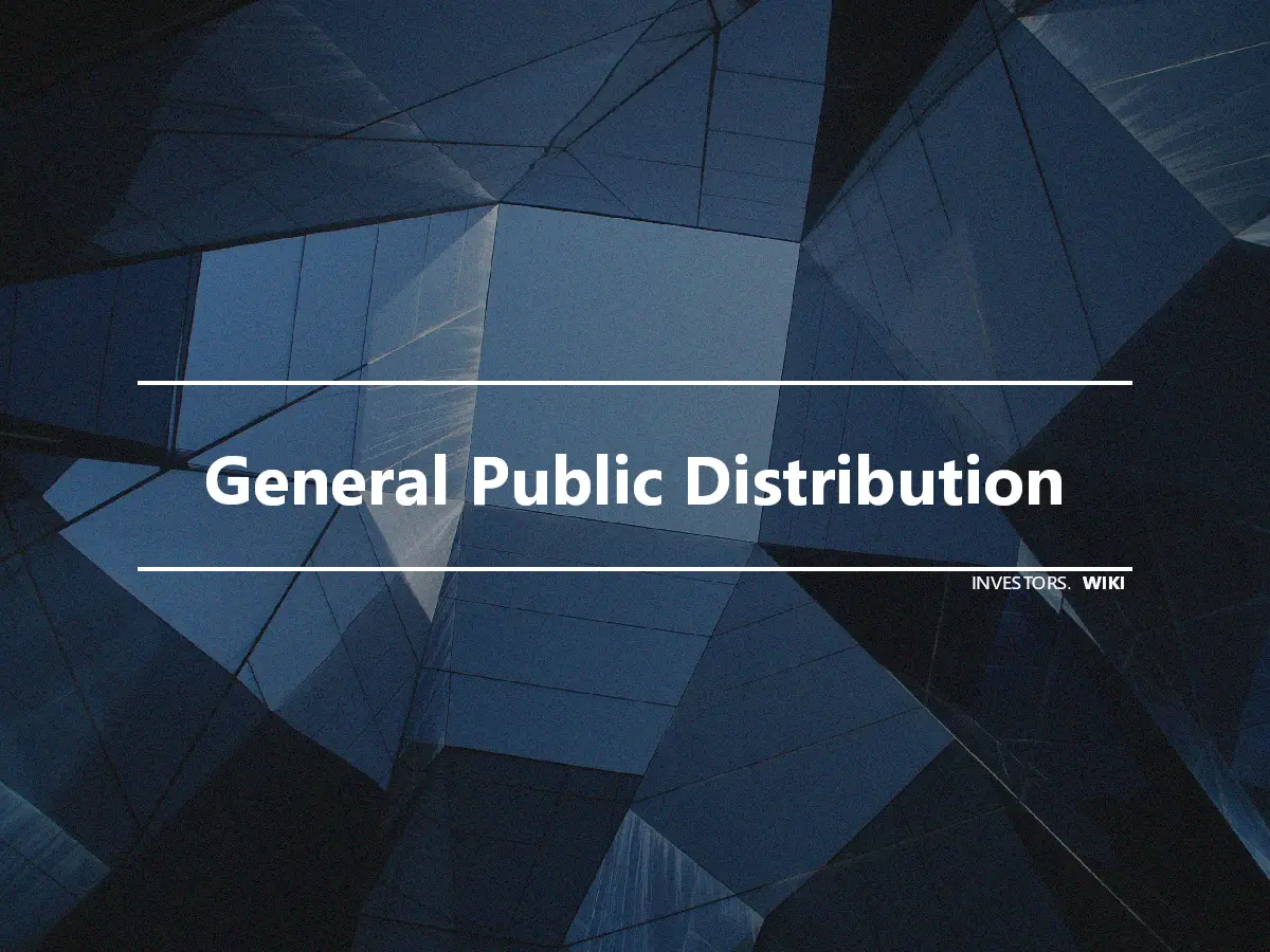 General Public Distribution