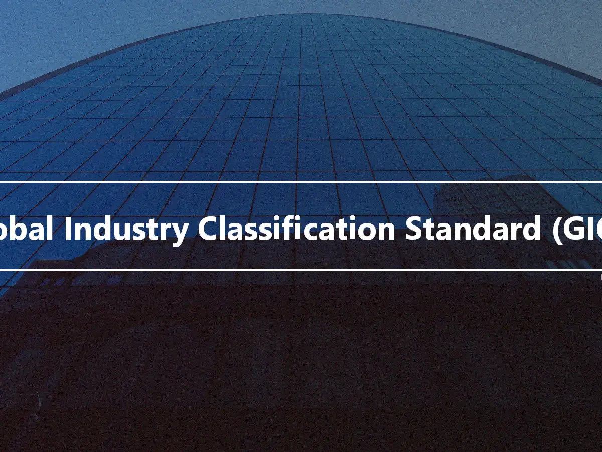 Global Industry Classification Standard (GICS)