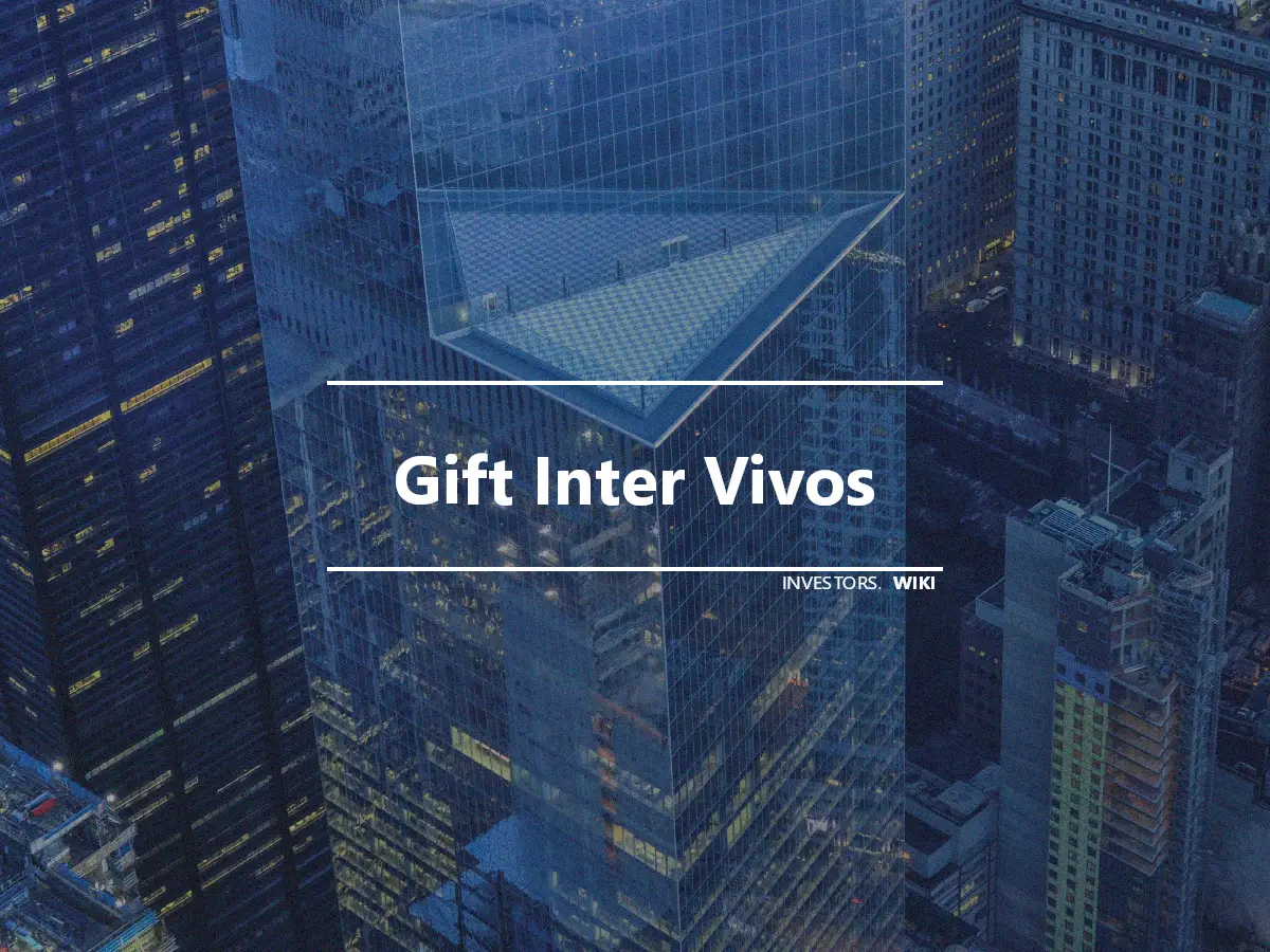 Gift Inter Vivos