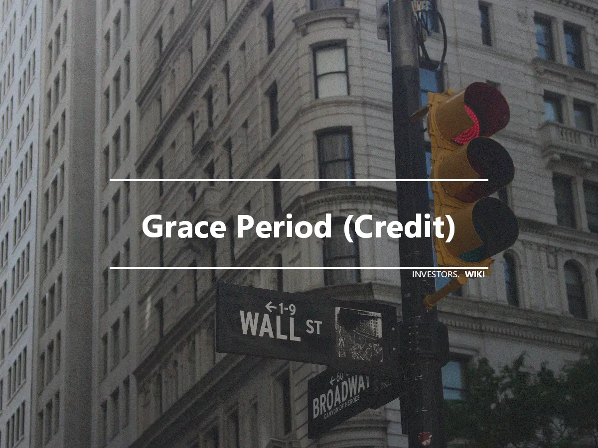 Grace Period (Credit)