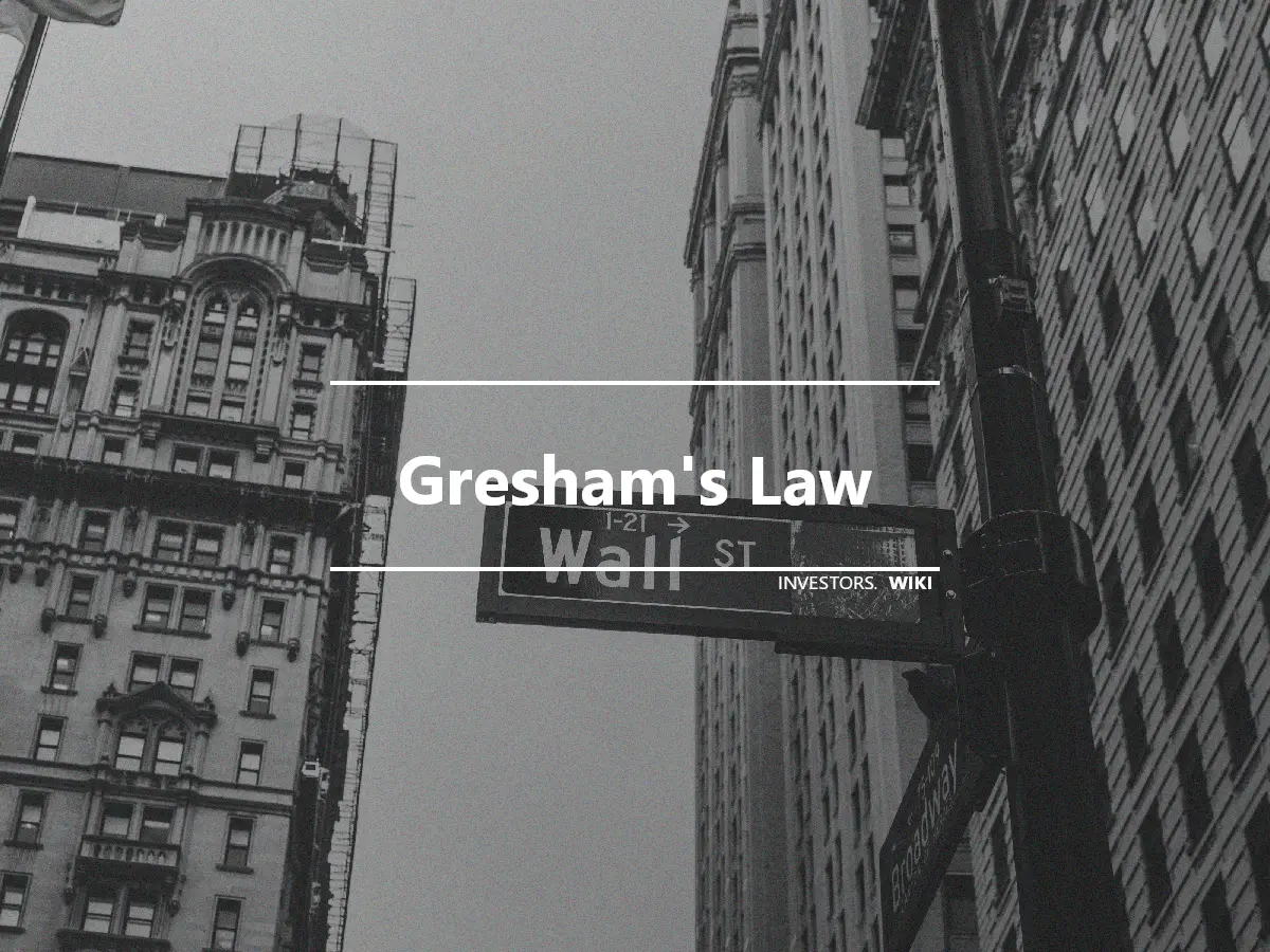 Gresham's Law