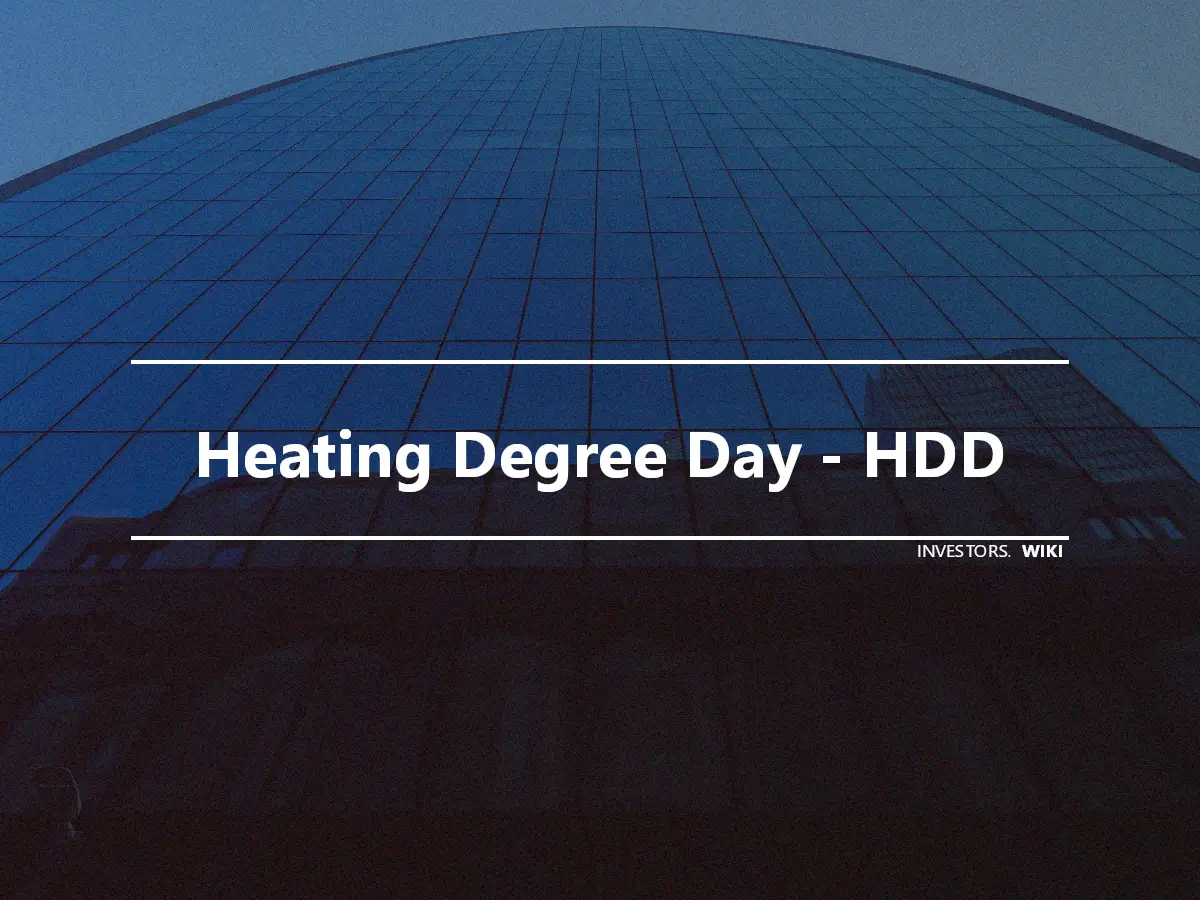 Heating Degree Day - HDD