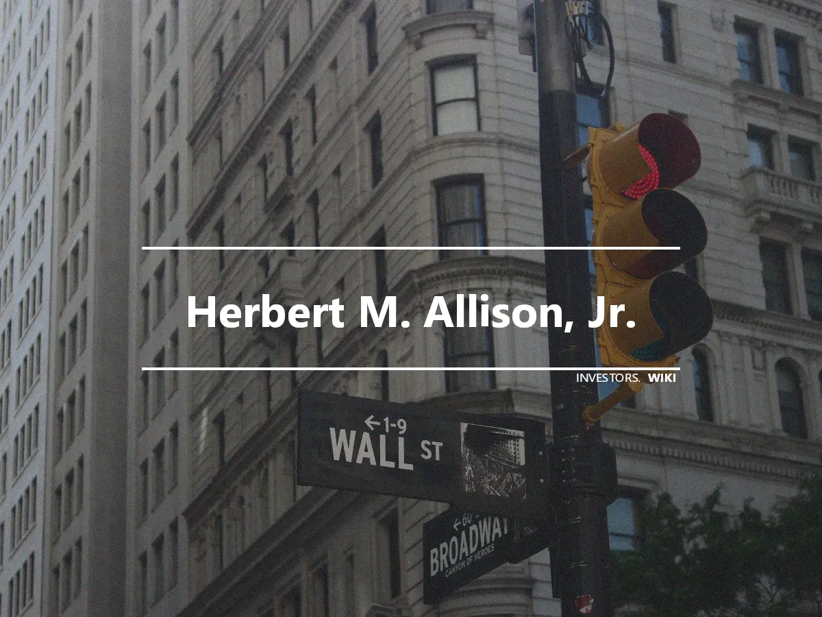 Herbert M. Allison, Jr.
