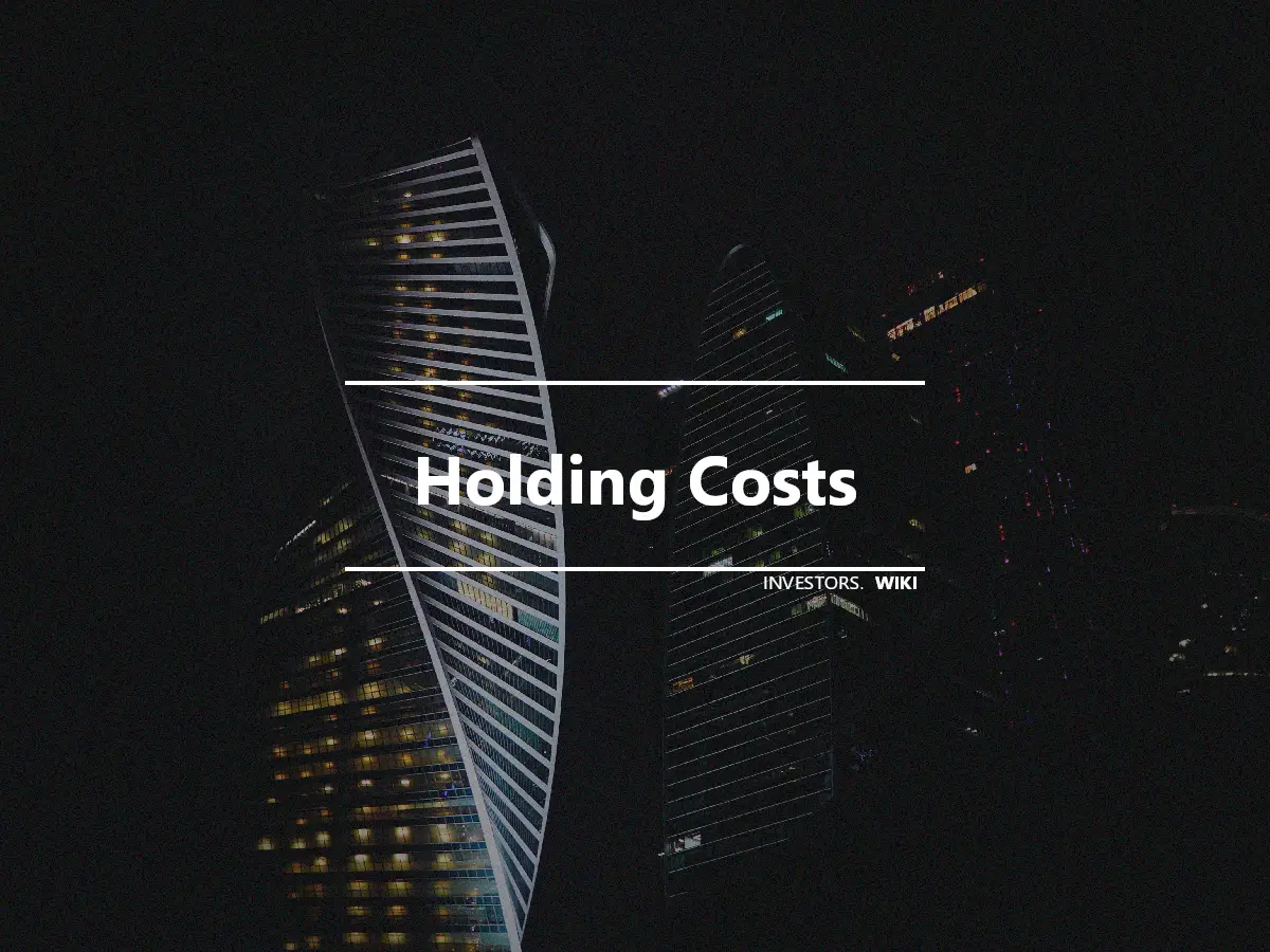 Holding Costs