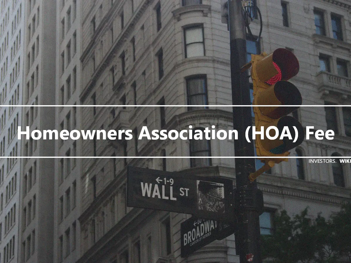 Homeowners Association (HOA) Fee