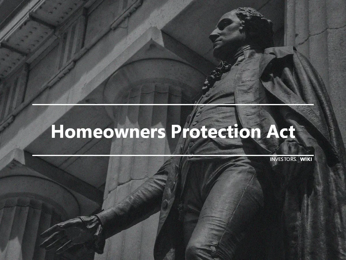 Homeowners Protection Act