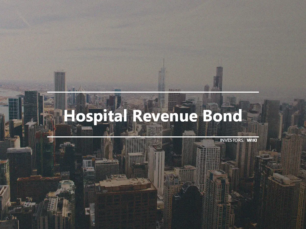 Hospital Revenue Bond