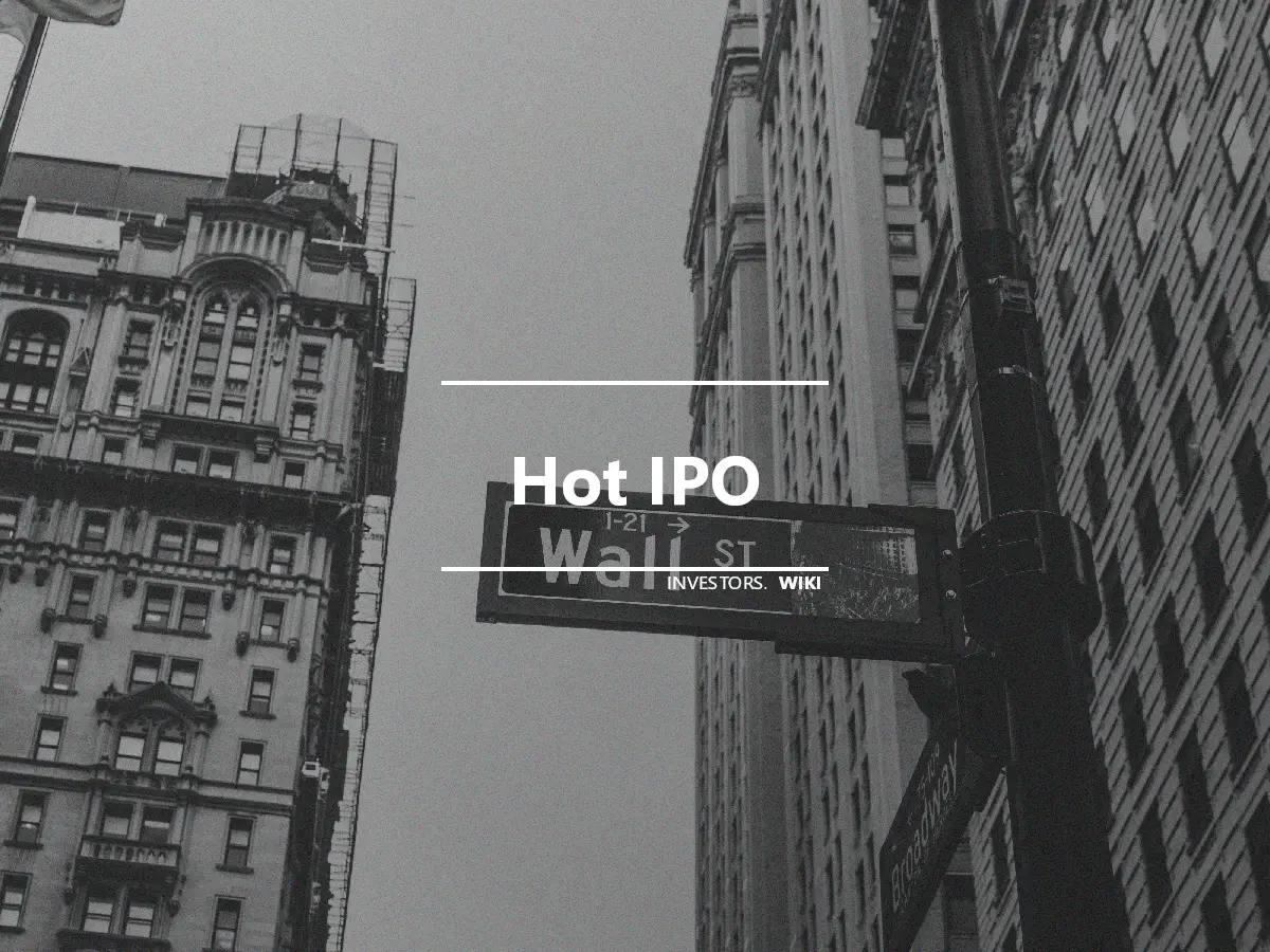 Hot IPO