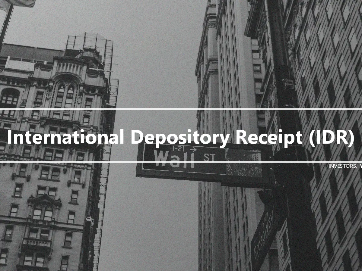 International Depository Receipt (IDR)