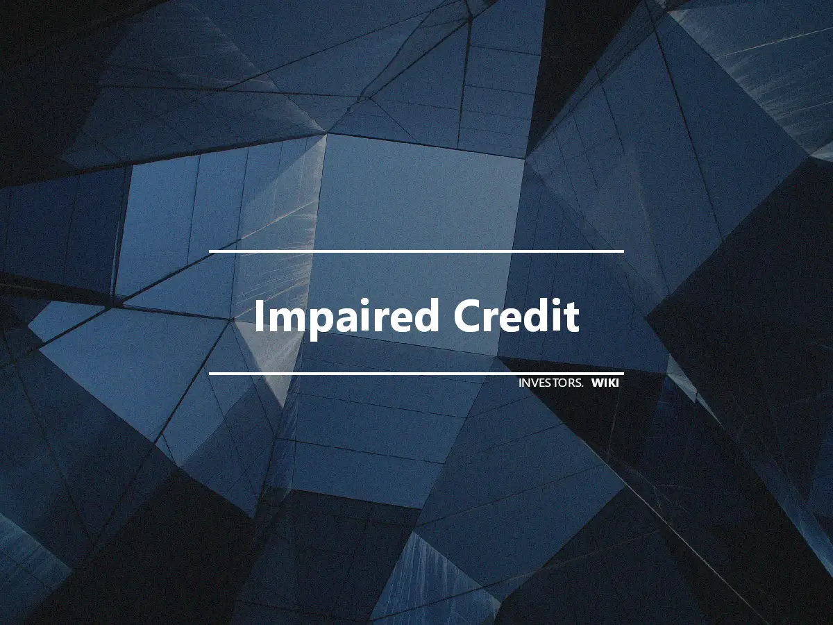 Impaired Credit