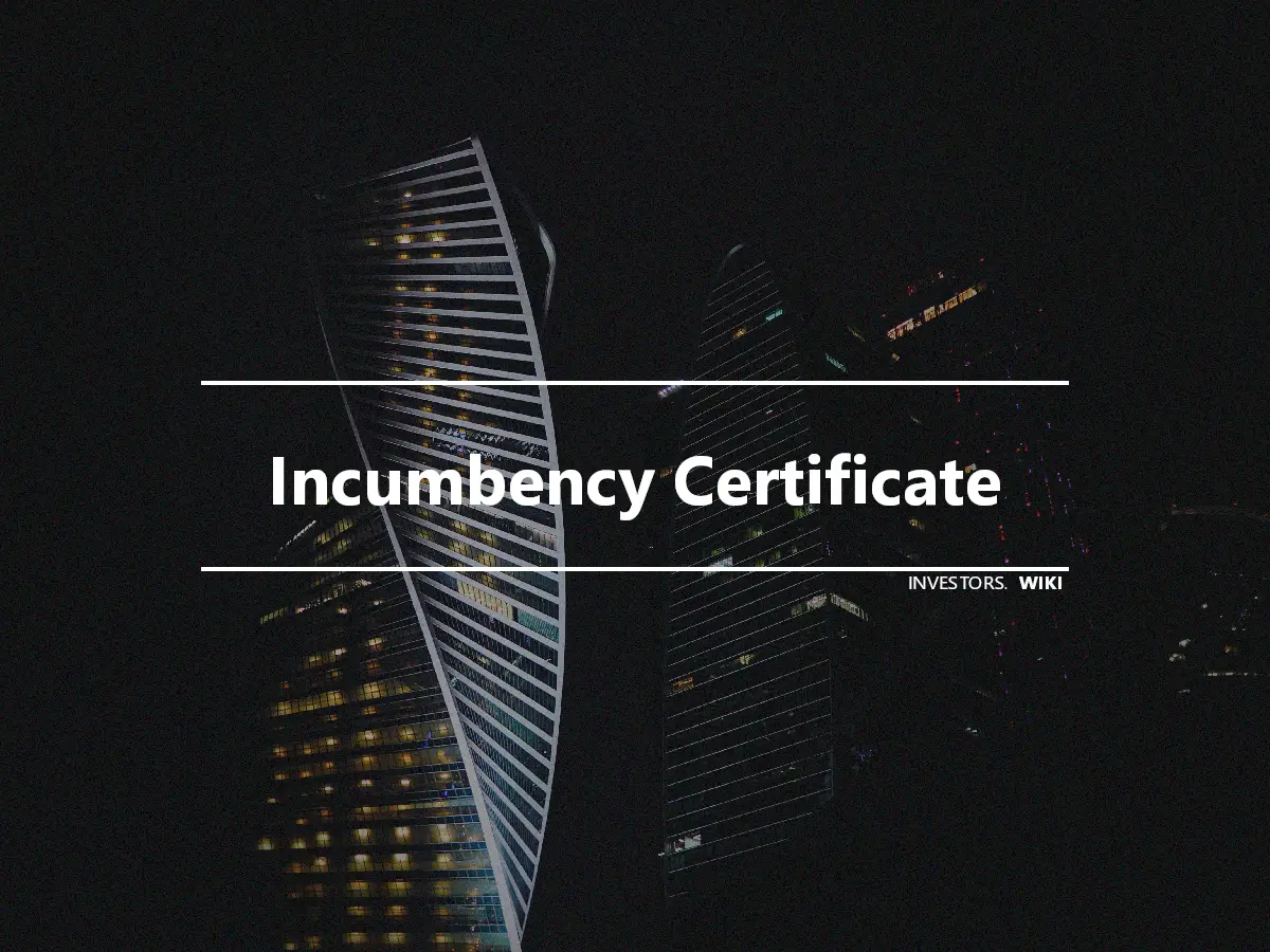 Incumbency Certificate