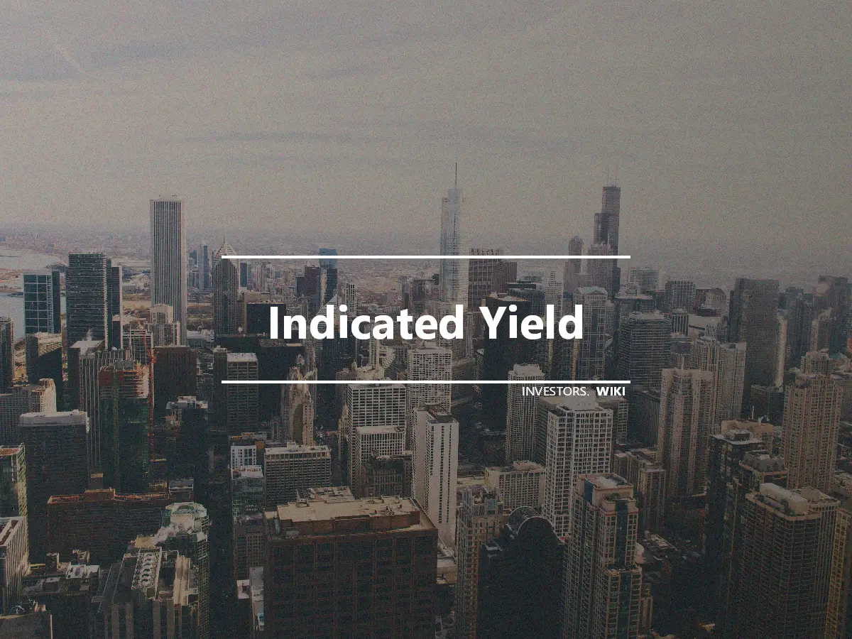 Indicated Yield