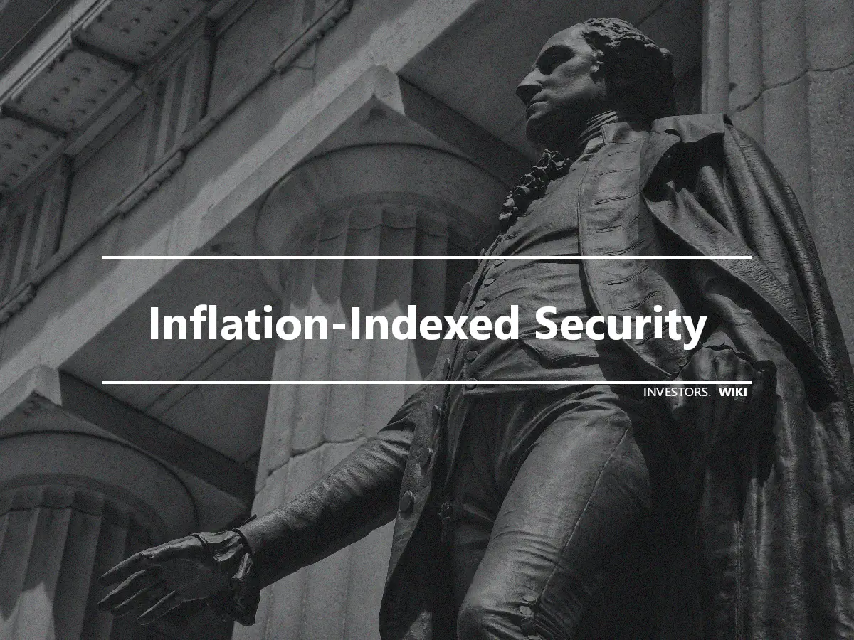 Inflation-Indexed Security