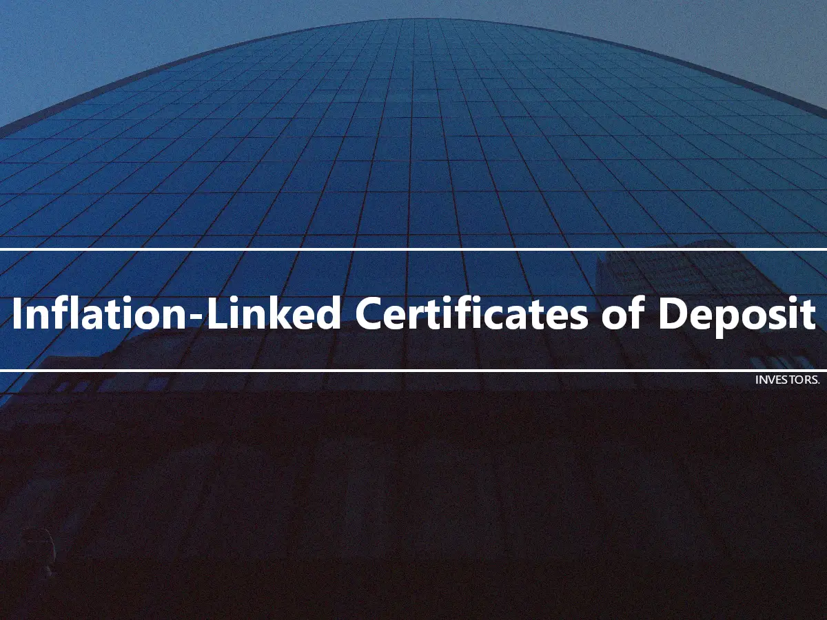 Inflation-Linked Certificates of Deposit