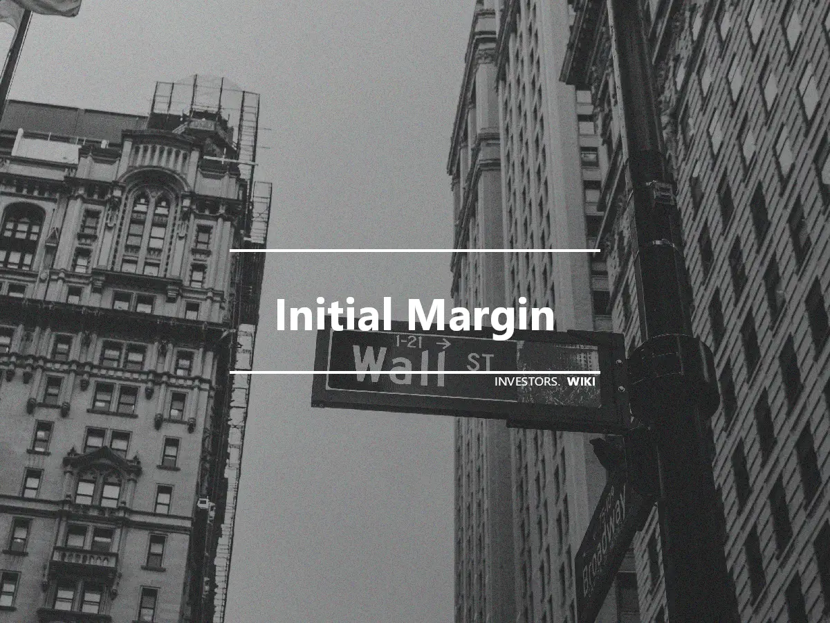 Initial Margin