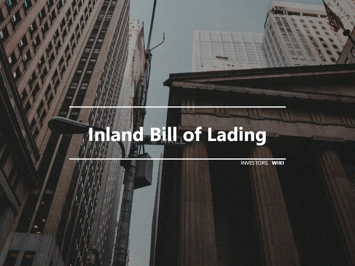 Inland Bill of Lading