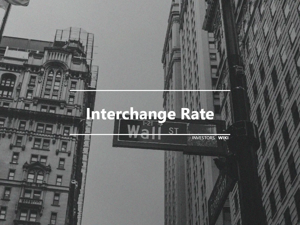 Interchange Rate