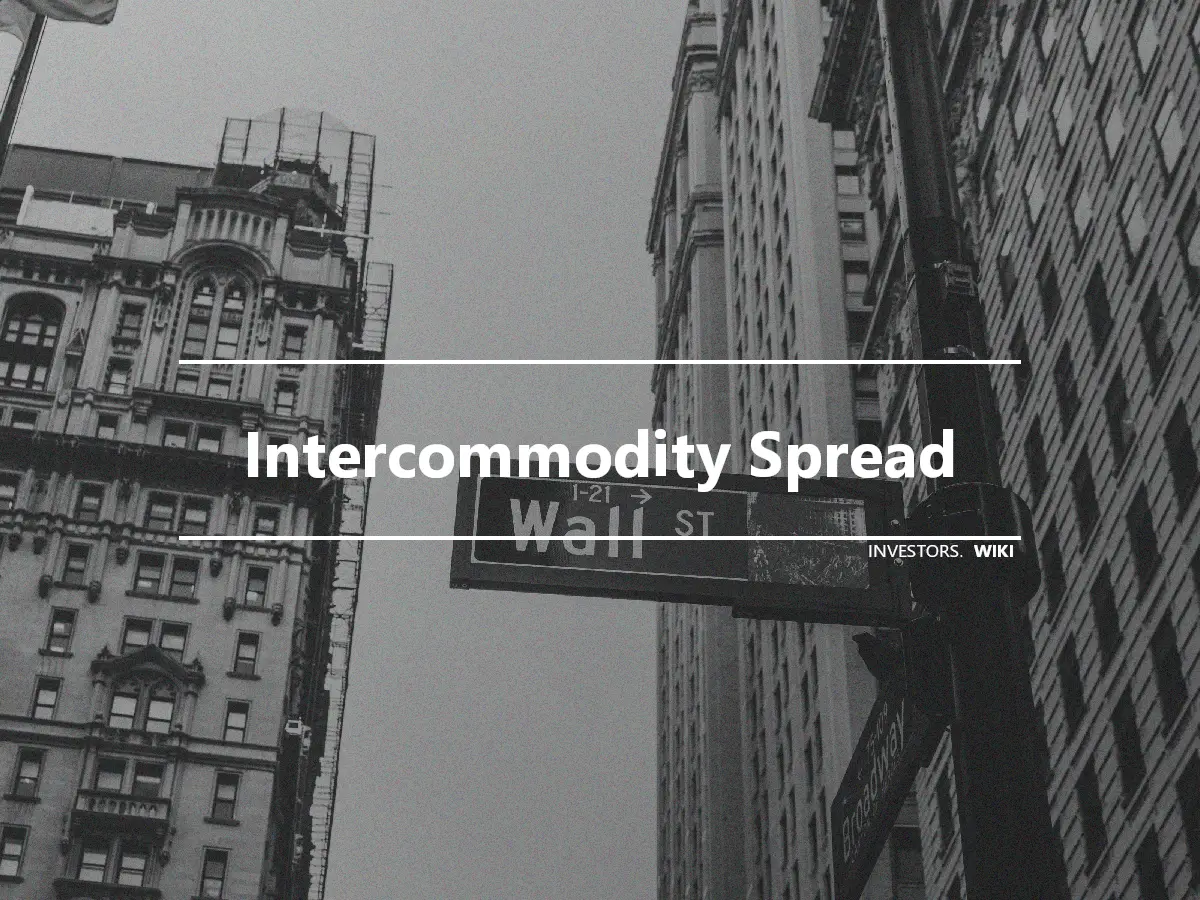 Intercommodity Spread