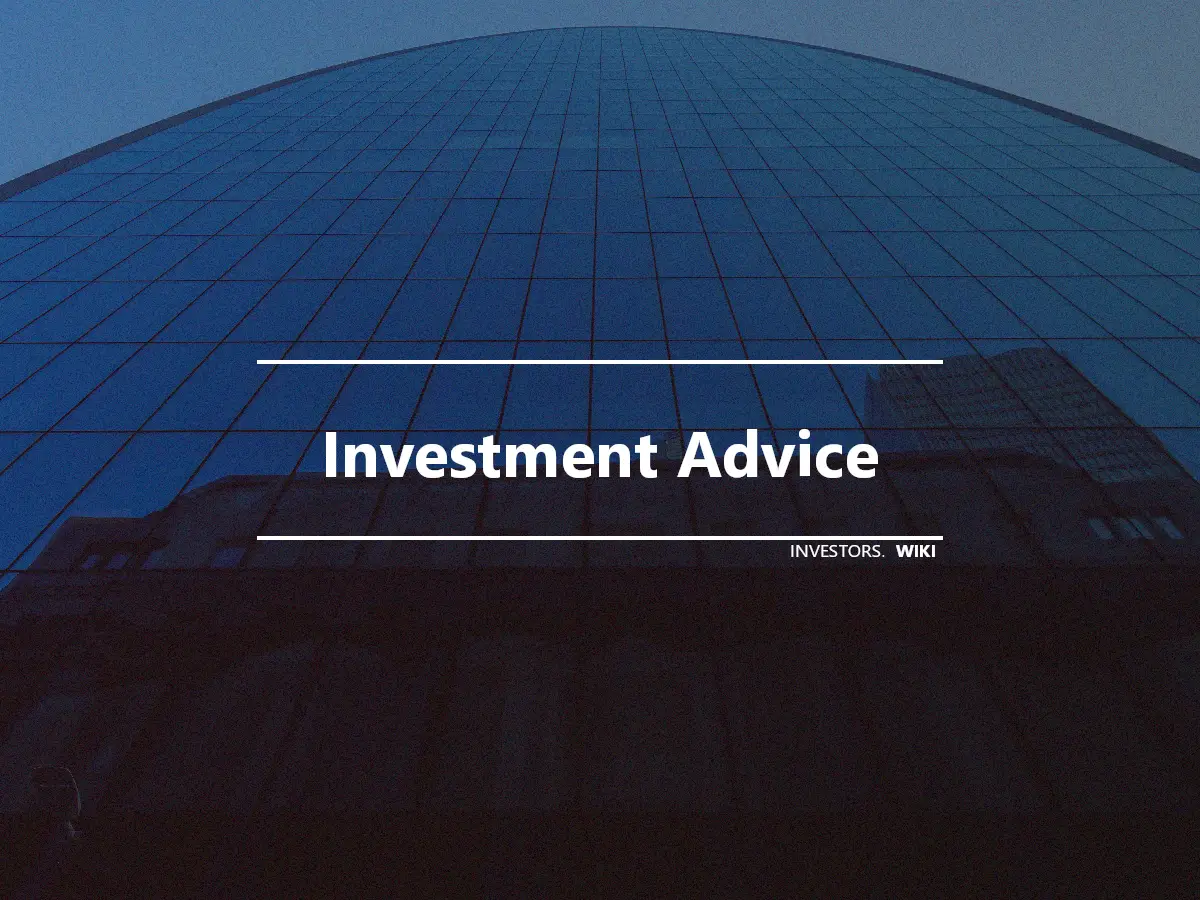 Investment Advice