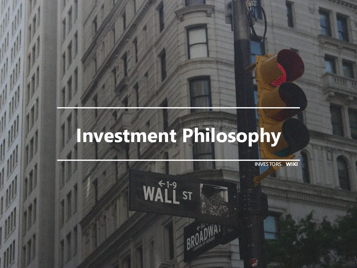 Investment Philosophy