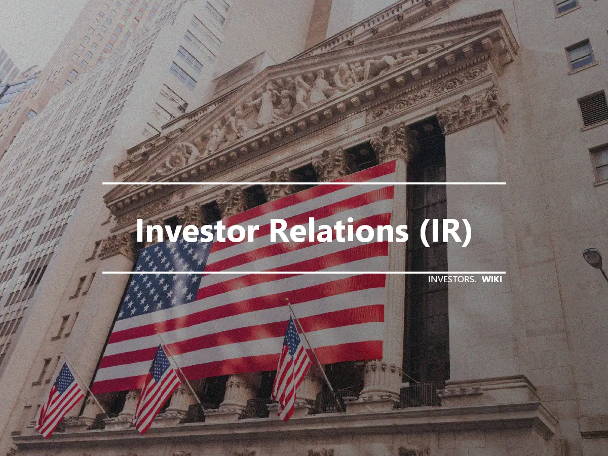 Investor Relations (IR)