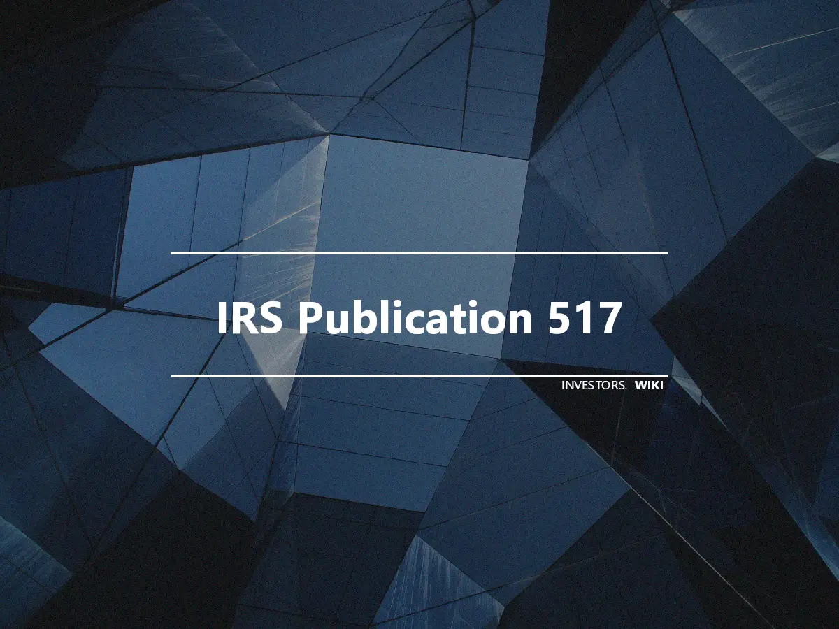 IRS Publication 517