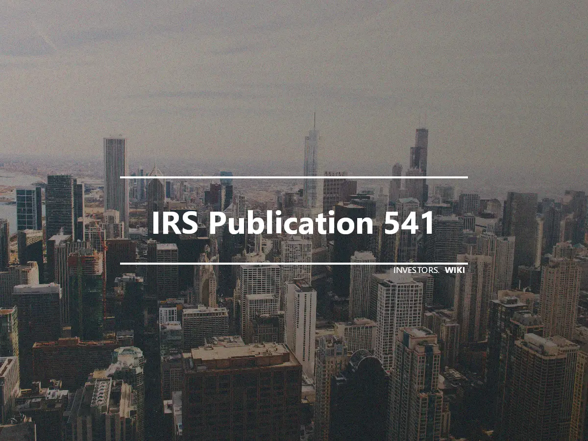 IRS Publication 541