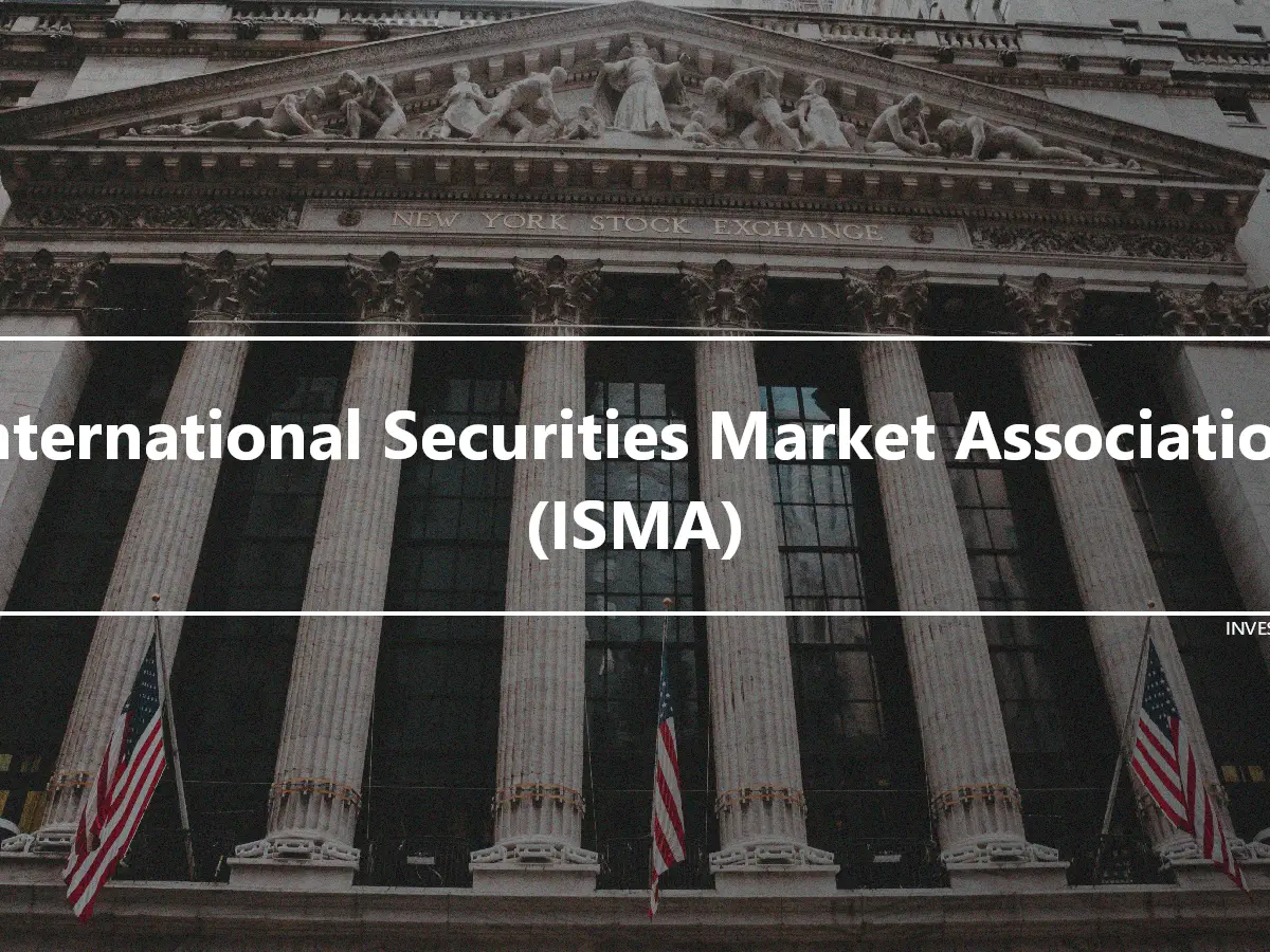 International Securities Market Association (ISMA)