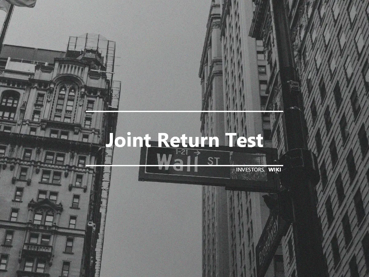 Joint Return Test