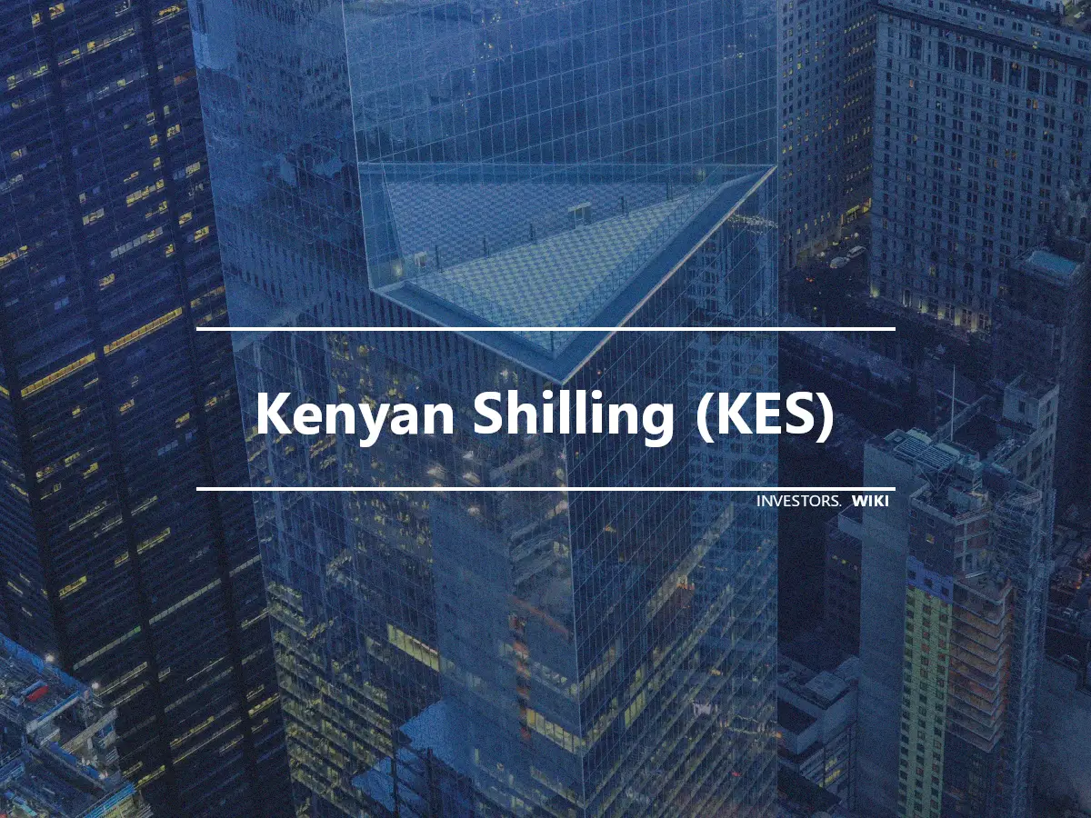 Kenyan Shilling (KES)