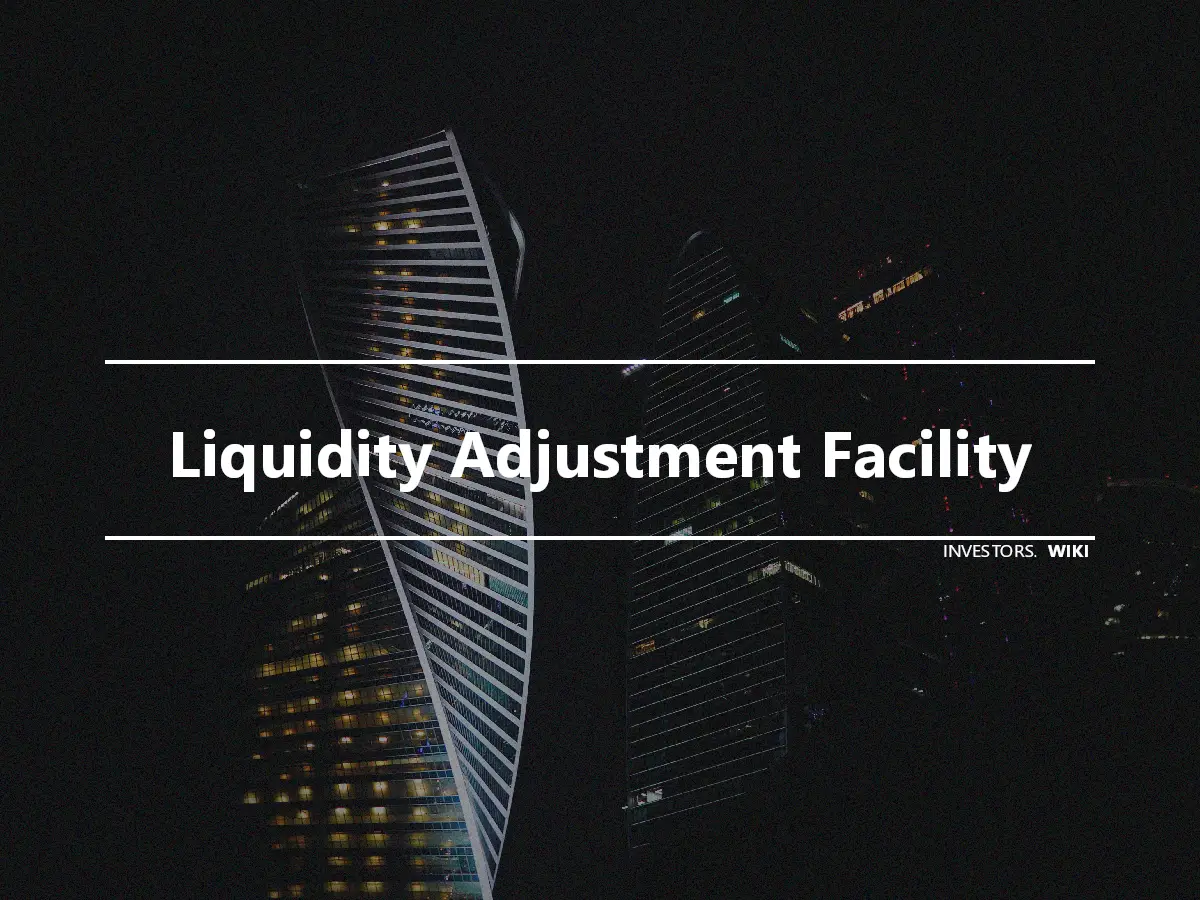 Liquidity Adjustment Facility