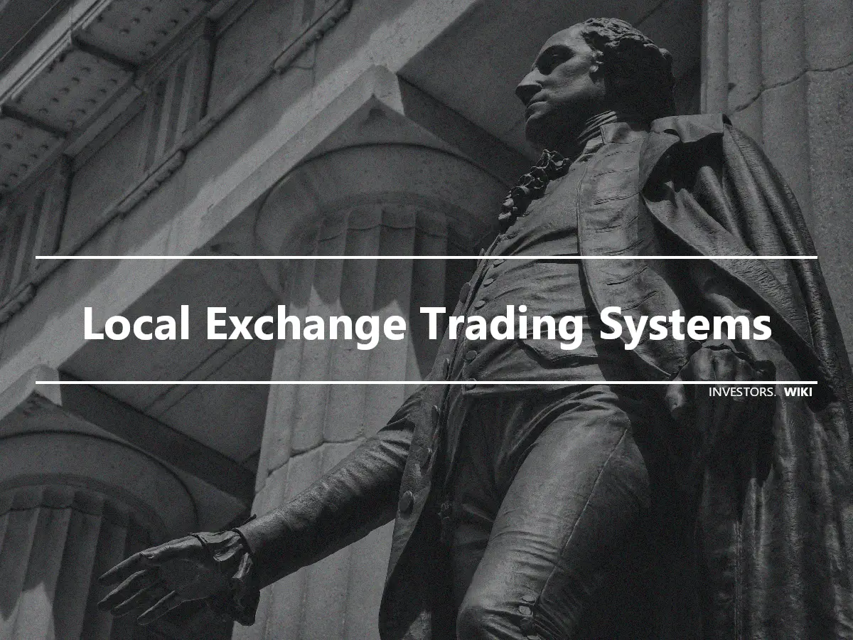 Local Exchange Trading Systems