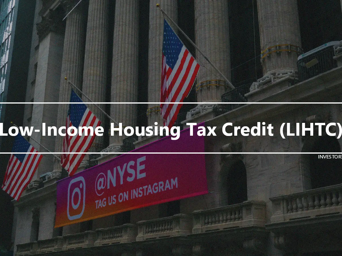 Low-Income Housing Tax Credit (LIHTC)