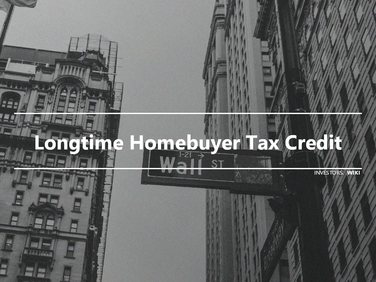 Longtime Homebuyer Tax Credit