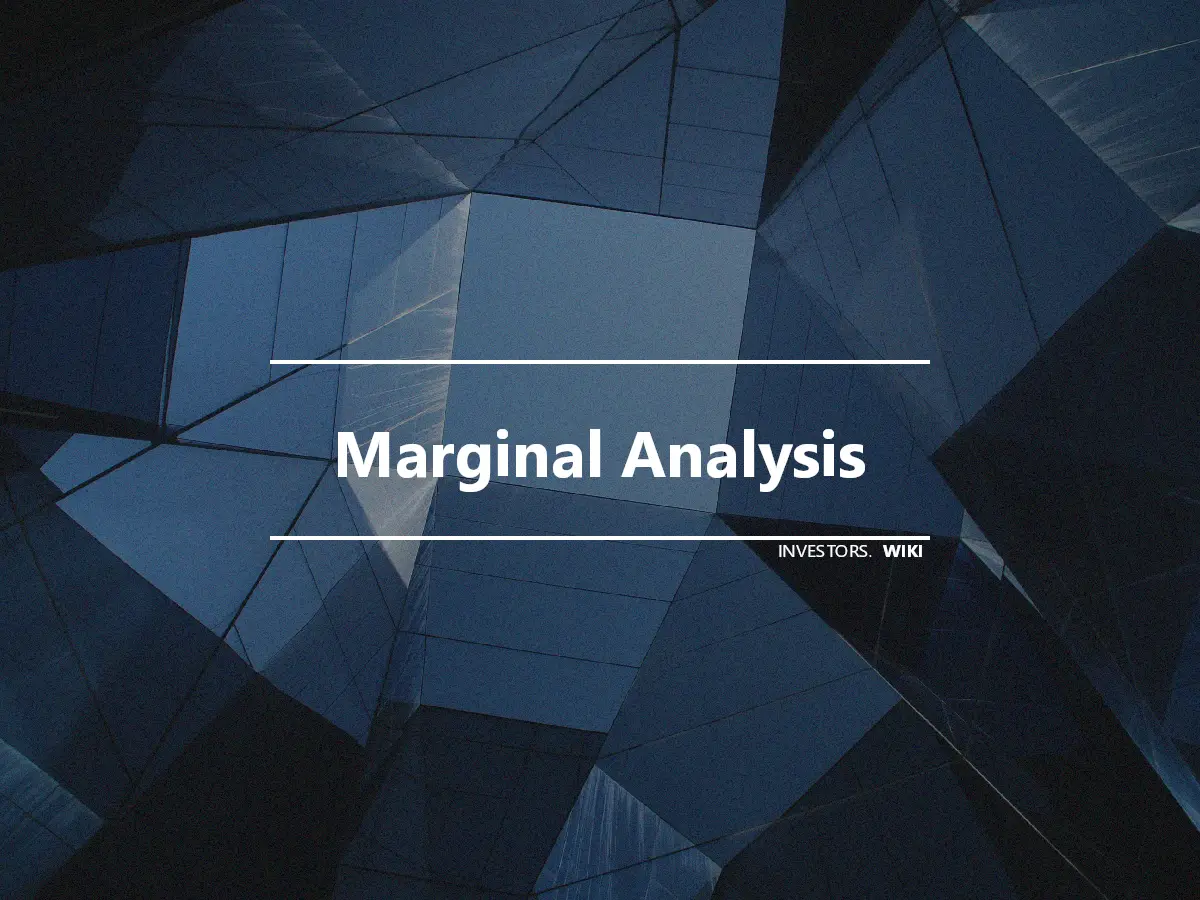 Marginal Analysis